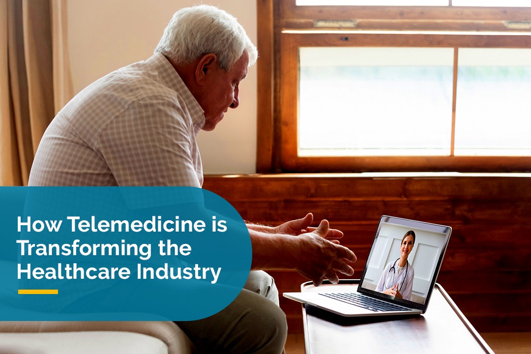 How Telemedicine is Transforming the Healthcare Industry
