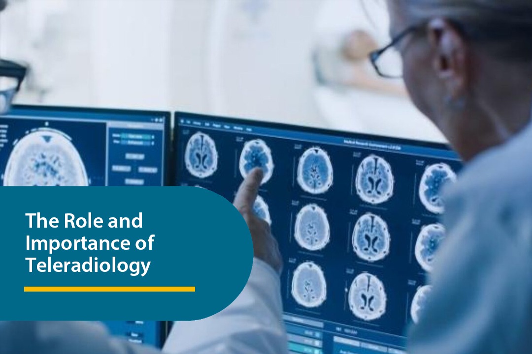 The Role and Importance of Teleradiology