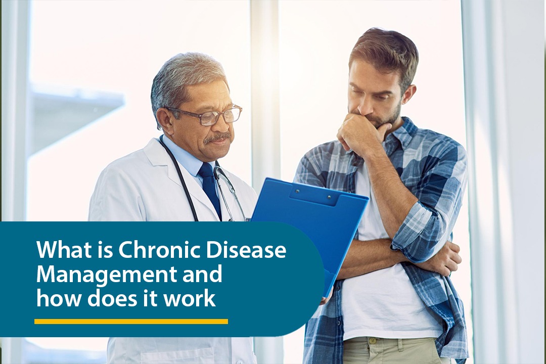 What is Chronic Disease Management and how does it work
